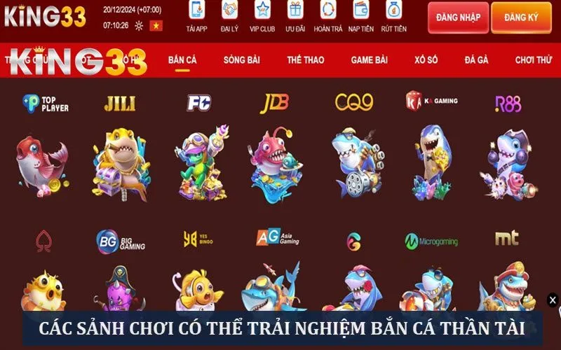 Các sảnh có thể săn cá thần tài tại King33