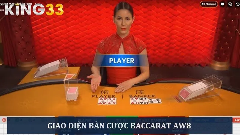 Giao diện chơi baccarat AW8 siêu thú vị