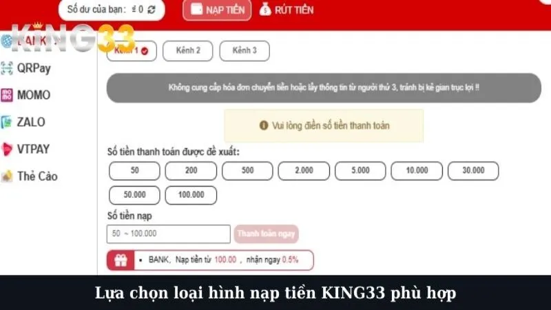 Lựa chọn loại hình nạp tiền KING33 phù hợp